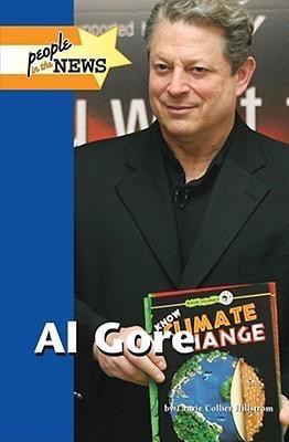 Al Gore by Laurie Collier Hillstrom, 9781420500868