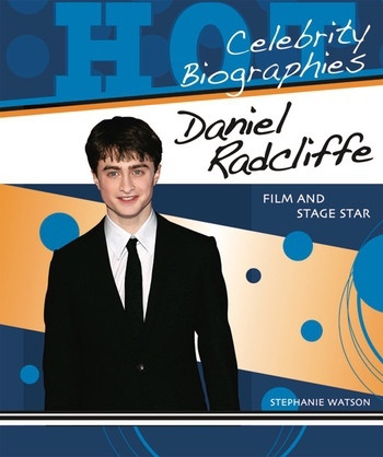 Daniel Radcliffe (Film and Stage Star) - 9780766036246 by Stephanie Watson, 9780766036246