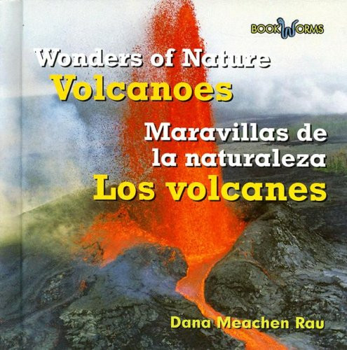 Los volcanes / Volcanoes by Dana Meachen Rau, 9780761428329