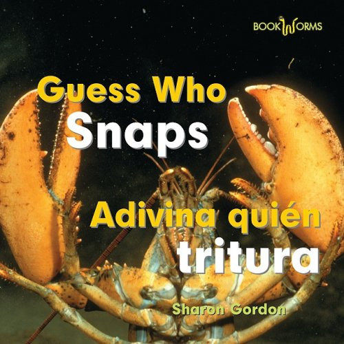 Adivina quién tritura / Guess Who Snaps (Bilingual Edition) by Edward R. Ricciuti, 9780761428862