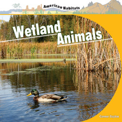 Wetland Animals - 9781435827691 by Connor Dayton, 9781435827691