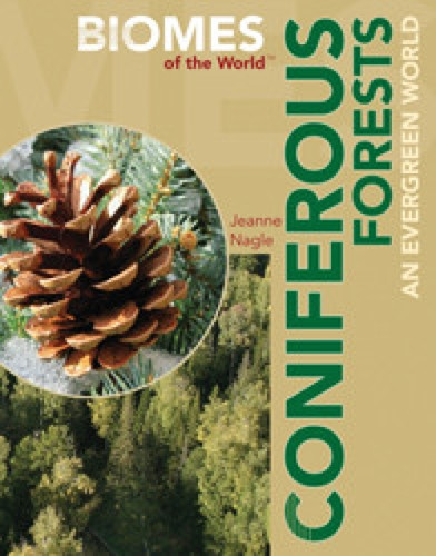 Coniferous Forests by Jeanne Nagle, 9781435854260