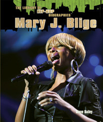 Mary J. Blige - 9781435854413 by Diane Bailey, 9781435854413