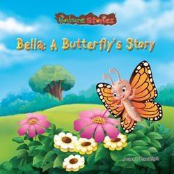 Bella: A Butterfly's Story by Joanne Randolph, 9781607540984
