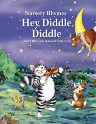 Hey, Diddle, Diddle and Other Best-loved Rhymes by Rebecca Gerlings, 9781607541257
