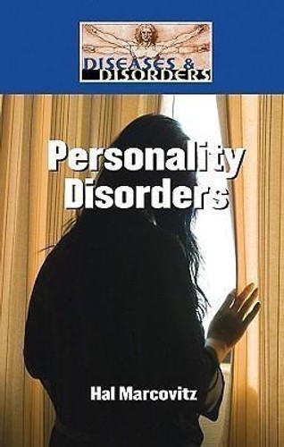 Personality Disorders by Hal Marcovitz, 9781420501155