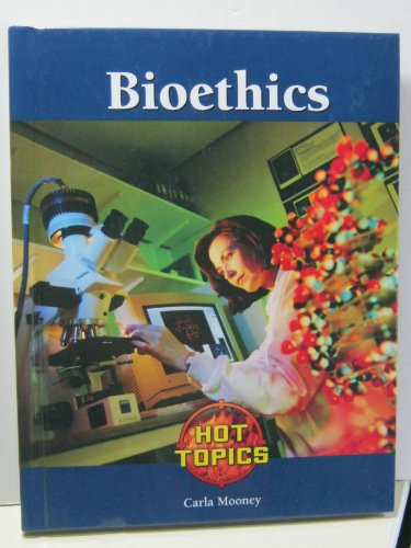 Bioethics - 9781420501179 by Carla Mooney, Leanne K. Currie-McGhee