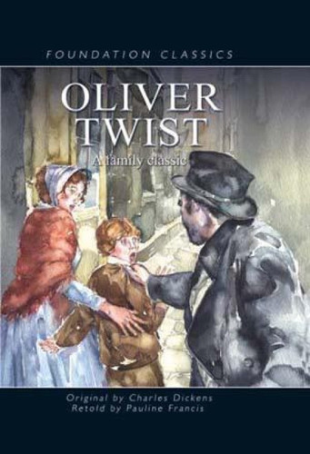 Oliver Twist - 9781607545422 by Pauline Francis, Charles Dickens