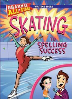 Skating to Spelling Success by Michael Ruscoe, 9781433919442