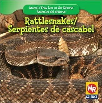 Rattlesnakes / Serpientes de cascabel (Bilingual Edition) by JoAnn Early Macken, 9781433921339