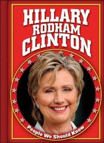 Hillary Rodham Clinton by Jill Egan, 9781433921889 Hillary Rodham Clinton by Jill Egan, 9781433921889