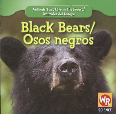 Black Bears / Osos Negros by JoAnn Early Macken, 9781433924859