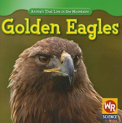 Golden Eagles - 9781433924965 by JoAnn Early Macken, 9781433924965