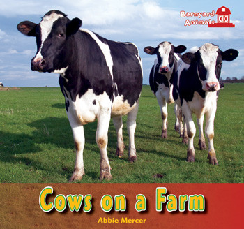 Cows on a Farm - 9781404280557 by Abbie Mercer, 9781404280557
