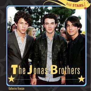 The Jonas Brothers - 9781404281349 by Katherine Rawson, 9781404281349