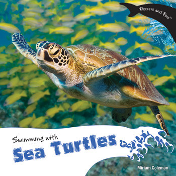 Swimming with Sea Turtles - 9781435832435 by Miriam Coleman, 9781435832435