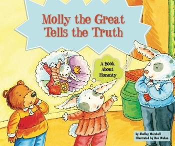 Molly the Great Tells the Truth (A Book About Honesty) - 9780766037458 by Shelley Marshall, 9780766037458