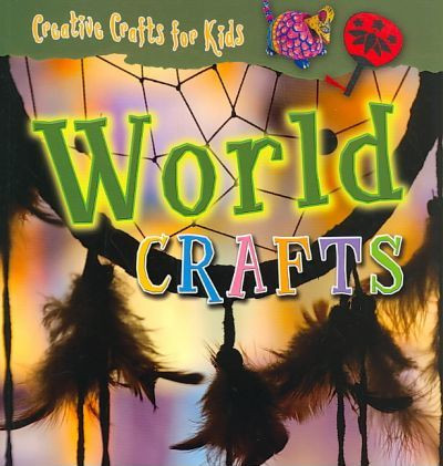 World Crafts - 9781433935626 by Greta Speechley, 9781433935626