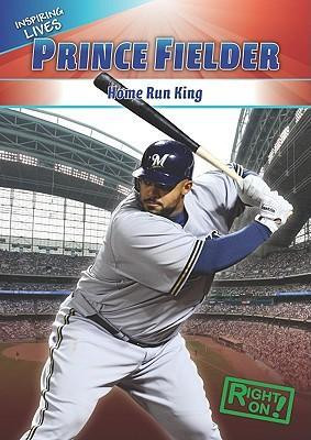 Prince Fielder - 9781433936500 by Aidan Francis, 9781433936500
