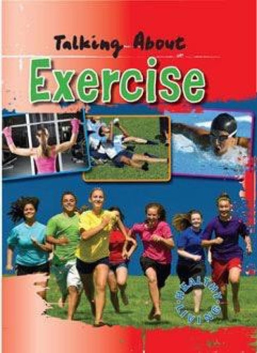 Talking About Exercise by Wendy St. Germain, 9781433936623