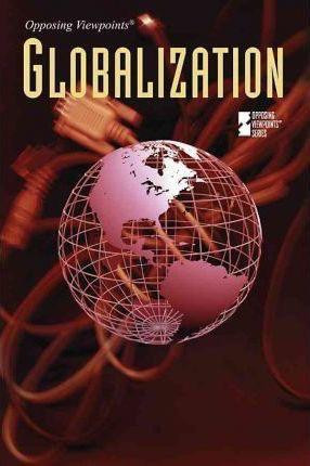 Globalization - 9780737747720 by David M. Haugen, Rachael Mach, 9780737747720