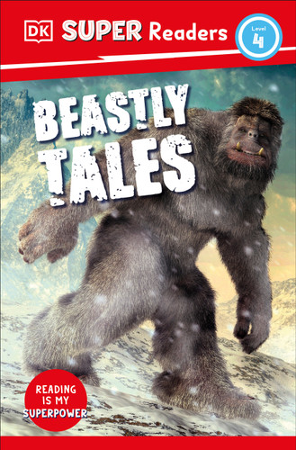 DK Super Readers Level 4 Beastly Tales by DK, 9780744067644