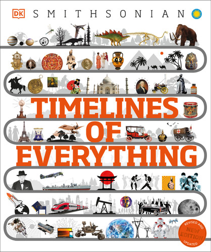 Timelines of Everything (From Woolly Mammoths to World Wars) - 9780744069754 by DK