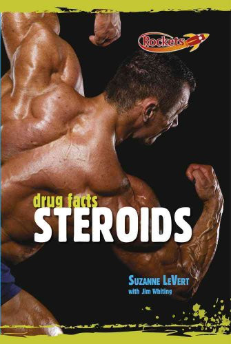 Steroids - 9780761443520 by Suzanne LeVert, Jim Whiting, 9780761443520