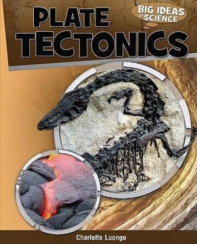 Plate Tectonics - 9780761443971 by Charlotte Luongo, Prachand Verma, Ajay Sharma