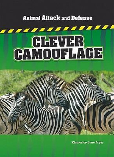 Clever Camouflage by Kimberley Jane Pryor, 9780761444206