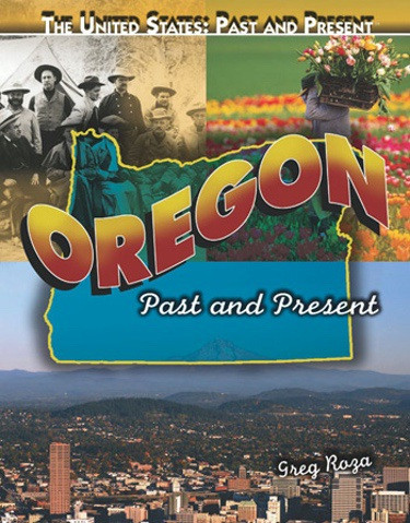 Oregon - 9781435884809 by Greg Roza, 9781435884809