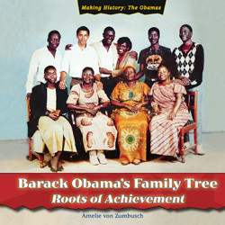 Barack Obama's Family Tree - 9781435898721 by Amelie von Zumbusch, 9781435898721