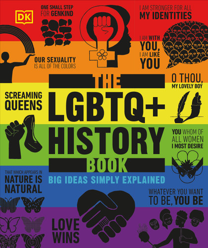 The LGBTQ + History Book by DK, 9780744070736