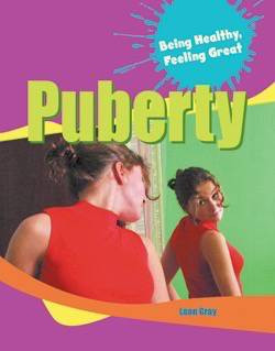 Puberty - 9781615323784 by Leon Gray, 9781615323784