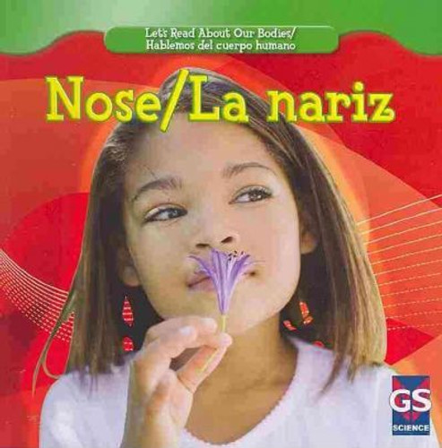 Nose / La nariz - 9781433937484 by Cynthia Klingel, Robert B. Noyed, 9781433937484