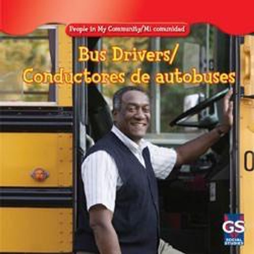 Bus Drivers / Conductores de autobuses by Jacqueline Laks Gorman, 9781433937538