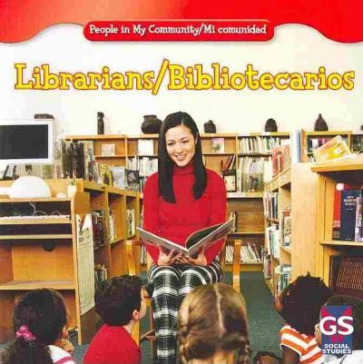 Librarians / Bibliotecarios - 9781433937606 by Jacqueline Laks Gorman, 9781433937606