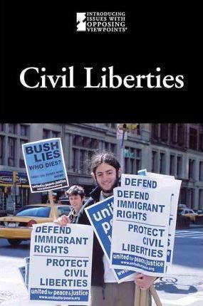 Civil Liberties - 9780737747324 by Lauri S. Friedman, 9780737747324