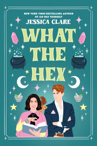 What the Hex by Jessica Clare, 9780593337585