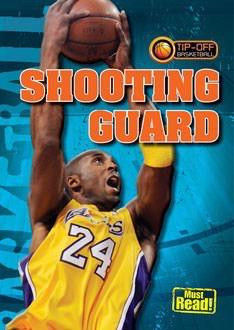 Shooting Guard by Jason Glaser, 9781433939808