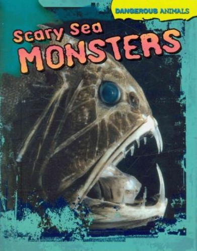 Scary Sea Monsters - 9781433940477 by Tom Jackson