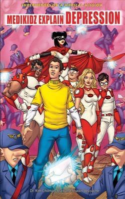 Medikidz Explain Depression by Dr. Kim Chilman-Blair, Shawn deLoache, 9781435894556
