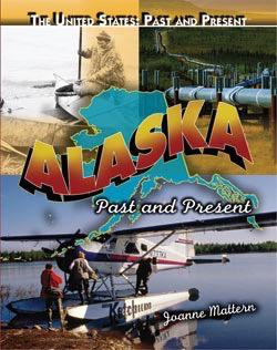 Alaska - 9781435894754 by Joanne Mattern, 9781435894754