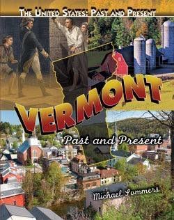 Vermont - 9781435894983 by Michael A. Sommers, 9781435894983