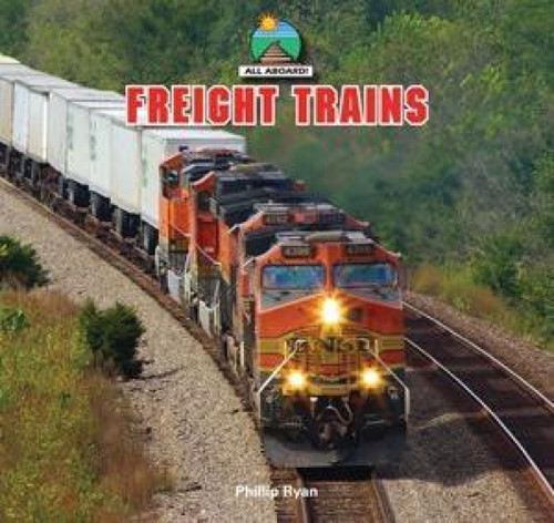 Freight Trains - 9781448806355 by Phillip Ryan