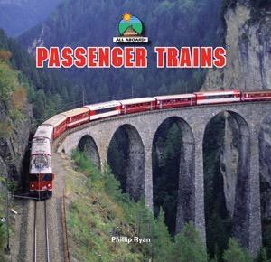 Passenger Trains - 9781448806379 by Phillip Ryan, 9781448806379