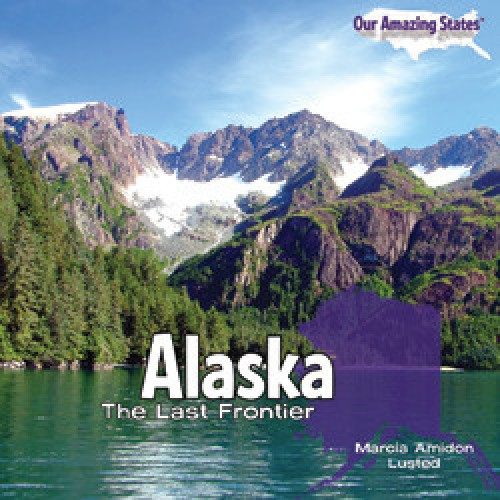 Alaska - 9781448807697 by Marcia Amidon Lusted