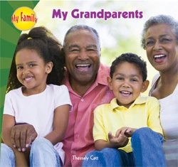 My Grandparents - 9781448814862 by Thessaly Catt, 9781448814862