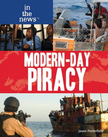 Modern-Day Piracy - 9781448816781 by Jason Porterfield, 9781448816781