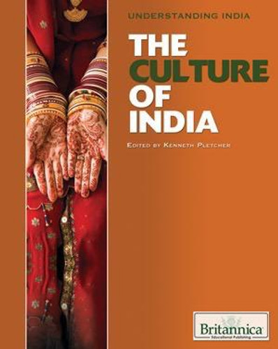 The Culture of India by Kathleen Kuiper Manager, Arts and Culture, 9781615301492